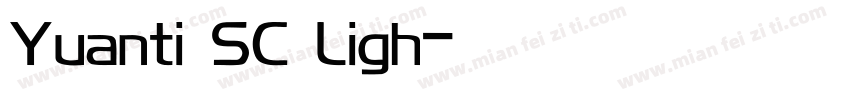 Yuanti SC Ligh字体转换